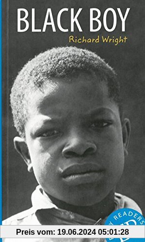 Black Boy: Englische Lektüre für das 3. und 4. Lernjahr. Gekürzt, mit Annotationen und Aufgaben (Easy Readers - Englische Ausgaben)
